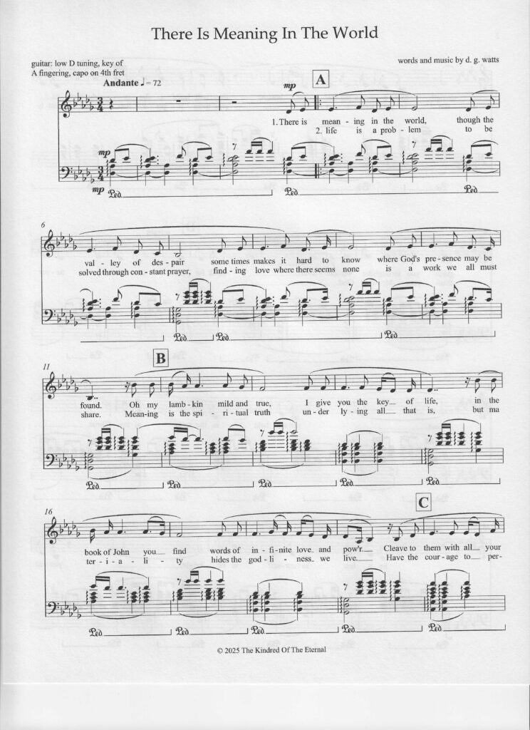 First page of the spiritual song entitled "There Is Meaning In The World" by d. g. watts, copyright © 2025 The Kindred Of The Eternal.